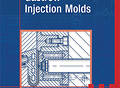Injection Molds 130 Proven Designs