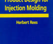 Understanding Product Design Injection Molding