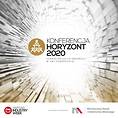 Horyzont 2020 Szansą Polskich Innowacji w UE