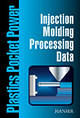 Injection Molding Processing Data