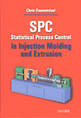 SPC in Injection Molding and Extrusion