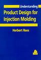 Understanding Product Design Injection Molding
