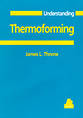 Understanding Thermoforming