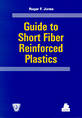 Guide to Short Fiber Reinforced Plastics