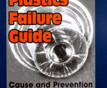 Plastics Failure Guide: Cause and Prevention