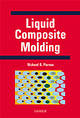 Liquid Composite Molding