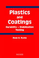 Plastics and Coatings: Durability, Stabilization and Testing