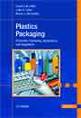 Plastics Packaging: Properties, Processing, Applications, and Regulations