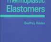 Understanding Thermoplastic Elastomers