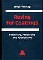 Resins For Coatings: Chemistry, Properties, Applications