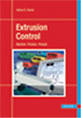 Extrusion Control: Machine - Process - Products