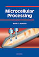 Microcellular Processing