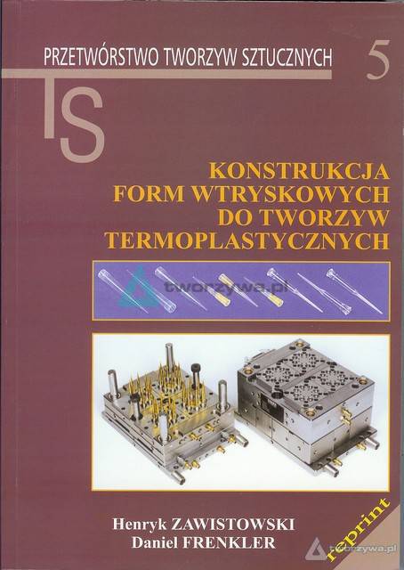 Http Www Tworzywa Pwr Wroc Pl Sites Default Files Plik Do Pobrania Formy Wtryskowe Pdf