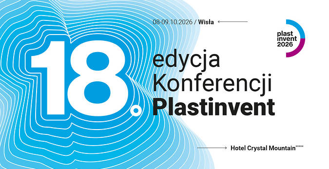 18. Konferencja Techniczna PLASTINVENT